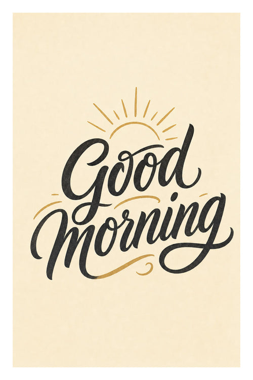 Good Morning Lettering